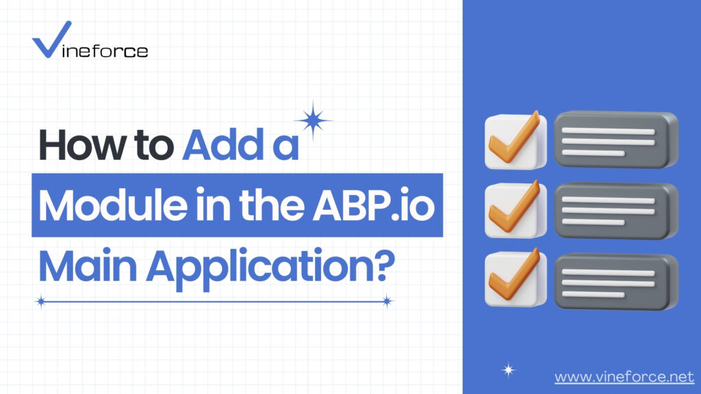 How to Add a Module in the ABP.io Main Application